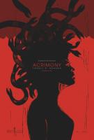 Acrimony  - Posters