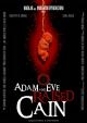 Adam and Eve Raised Cain (C)