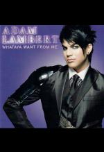 Adam Lambert: Whataya Want from Me (Music Video)