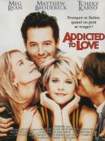 Addicted to Love  - Posters