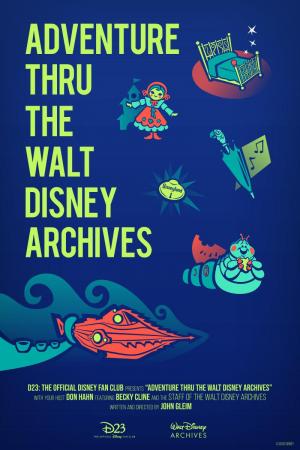 Adventure Thru the Walt Disney Archives (TV Series)