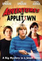 Adventures in Appletown  - Posters