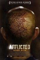 Afflicted  - 