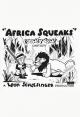 Africa Squeaks (S)