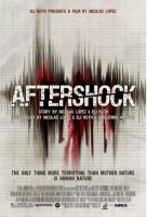 Aftershock  - Posters