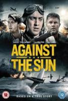 Against the Sun  - Dvd