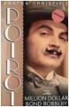 Agatha Christie: Poirot - The Million Dollar Bond Robbery (TV)