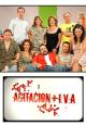 Agitación + IVA (TV Series) (Serie de TV)