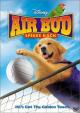 Air Bud 5: Golpea de nuevo 