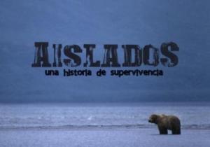 Aislados, una historia de supervivencia (Miniserie de TV)