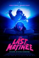 The Last Matinee  - Posters