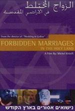 Forbidden Marriages in the Holy Land 