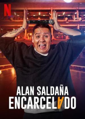 Alan Saldaña: Encarcelado 