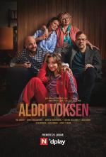 Aldri voksen (TV Series)