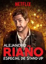 Alejandro Riaño: Especial de stand-up 
