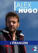 Alex Hugo: L'étrangère (TV)