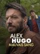 Alex Hugo: Mauvais sang (TV)