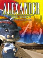 Alexander the Great: Footsteps in the Sand  - 