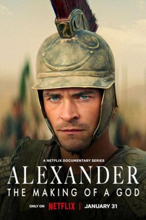 Alexander: The Making of a God (TV Series)