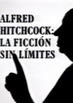 Alfred Hitchcock. La ficción sin Límites (TV)