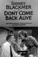 Alfred Hitchcock presents: Don't come back alive (TV)