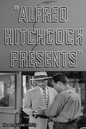 Alfred Hitchcock Presents: Heart of Gold (TV)
