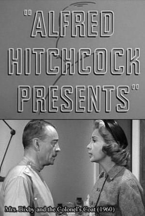 Alfred Hitchcock presenta: La señora Bixby y el abrigo del coronel (TV)