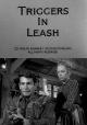 Alfred Hitchcock Presents: Triggers in Leash (TV)
