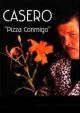 Alfredo Casero: Pizza conmigo (Vídeo musical)
