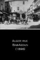 Alger: Rue Bab-Azoun (S)