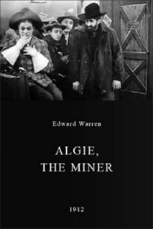 Algie, the Miner (C)