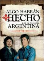 They must have done something for the history of Argentina (TV Series) - Poster / Main Image