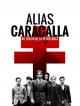 Alias Caracalla, au coeur de la Résistance (Miniserie de TV)