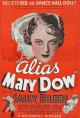 Alias Mary Dow (AKA Lost Identity) 