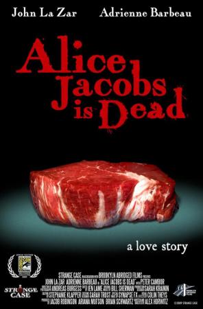 Alice Jacobs Is Dead (C)