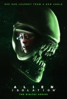 Alien: Isolation: The Digital Series (TV Miniseries) - Poster / Main Image