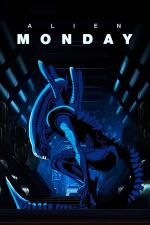 Alien: MONDAY (C)