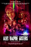 Alien Vampire Busters  - Poster / Imagen Principal