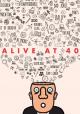 Alive at 40 (TV)