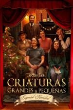 Todas las criaturas grandes y pequeñas: Especial de Navidad 2025 (TV)