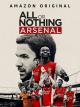 All or Nothing: Arsenal (Miniserie de TV)