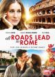 Todos los caminos conducen a Roma 