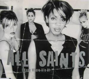 All Saints: I Know Where It's At (Vídeo musical)