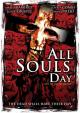 All Souls Day: Día de los Muertos 