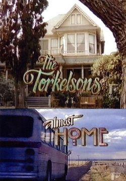 Almost Home (AKA The Torkelsons: Almost Home) (TV Series) (Serie de TV)