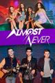Almost Never (TV Series)
