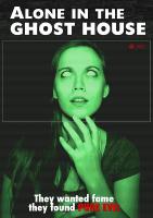 Alone in the Ghost House  - 