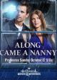 Along Came a Nanny (TV) (TV)