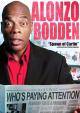 Alonzo Bodden: Who's Paying Attention 