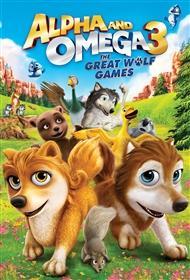 Alpha and Omega 3: The Great Wolf Games 